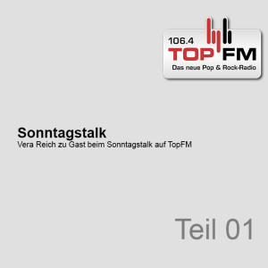 TopFM: Sonntagstalk mit Vera Reich (1/2)